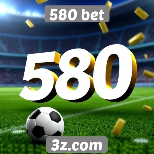 Dicas para maximizar ganhos na 580 bet